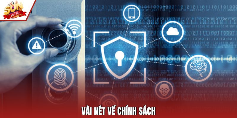 Vài nét về chính sách